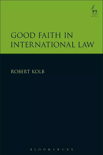 Good Faith in International Law cover