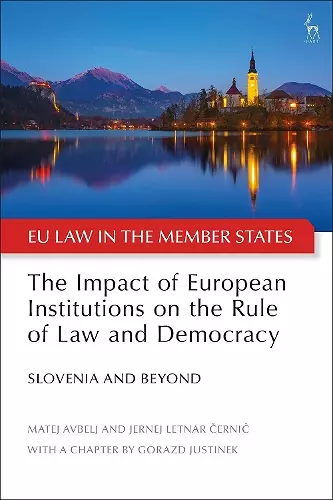 The Impact of European Institutions on the Rule of Law and Democracy cover