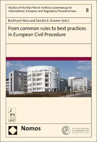From Common Rules to Best Practices in European Civil Procedure cover