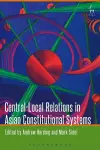 Central-Local Relations in Asian Constitutional Systems cover