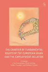 The Charter of Fundamental Rights of the European Union and the Employment Relation cover