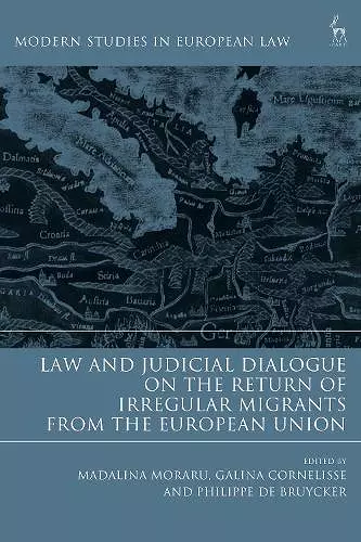 Law and Judicial Dialogue on the Return of Irregular Migrants from the European Union cover