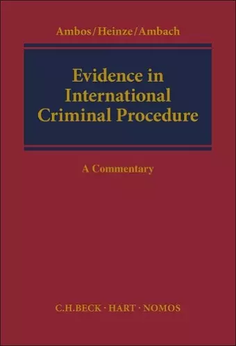 Evidence in International Criminal Procedure cover