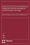 Liability for Artificial Intelligence and the Internet of Things cover