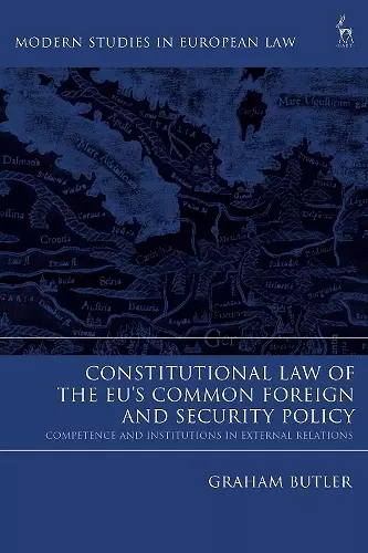 Constitutional Law of the EU’s Common Foreign and Security Policy cover