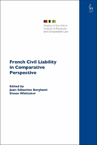 French Civil Liability in Comparative Perspective cover