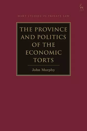 The Province and Politics of the Economic Torts cover