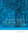 Patent Games in the Global South cover