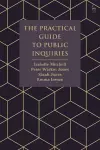 The Practical Guide to Public Inquiries cover