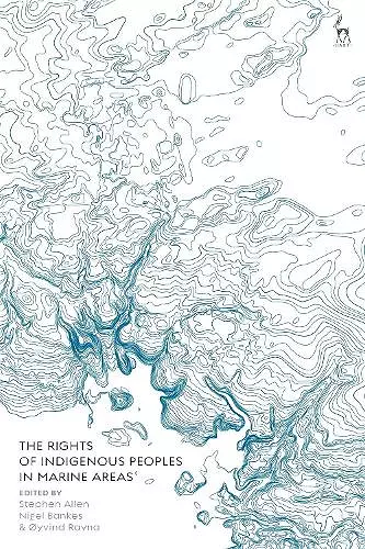 The Rights of Indigenous Peoples in Marine Areas cover