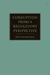 Corruption from a Regulatory Perspective cover