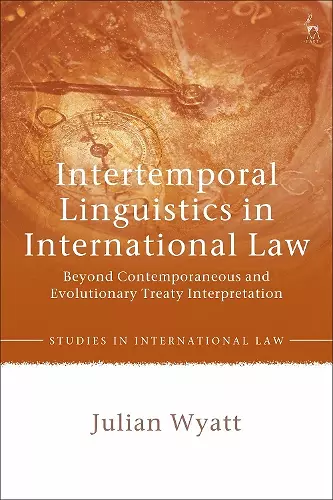 Intertemporal Linguistics in International Law cover