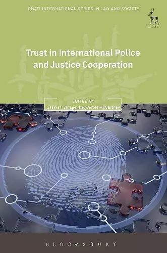 Trust in International Police and Justice Cooperation cover