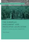 The European Parliament and Delegated Legislation cover