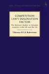 Competition Law’s Innovation Factor cover