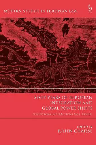 Sixty Years of European Integration and Global Power Shifts cover