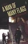 A Man of Many Flags cover