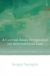A Central Asian Perspective on International Law cover