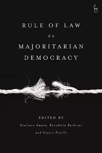 Rule of Law vs Majoritarian Democracy cover