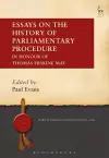Essays on the History of Parliamentary Procedure cover