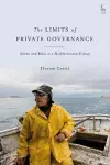 The Limits of Private Governance cover