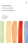 Proportionality in Crime Control and Criminal Justice cover