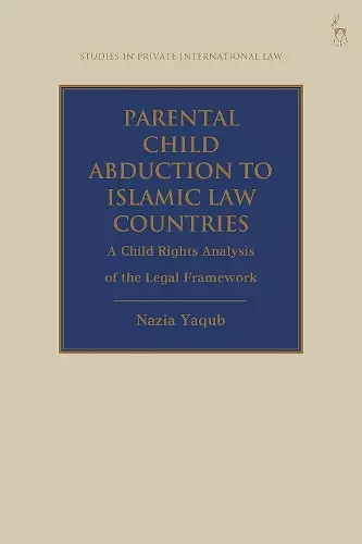 Parental Child Abduction to Islamic Law Countries cover
