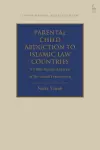 Parental Child Abduction to Islamic Law Countries cover