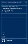 The Crisis of Confidence in Legislation cover