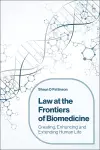 Law at the Frontiers of Biomedicine cover