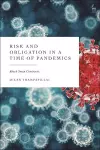 Risk and Obligation in a Time of Pandemics cover