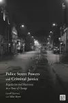 Police Street Powers and Criminal Justice cover