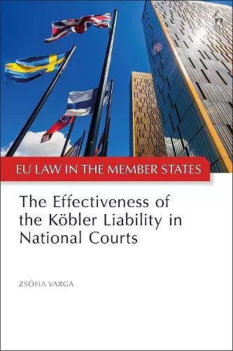 The Effectiveness of the Köbler Liability in National Courts cover