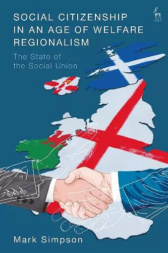 Social Citizenship in an Age of Welfare Regionalism cover