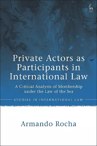 Private Actors as Participants in International Law cover