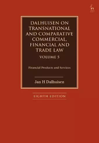 Dalhuisen on Transnational and Comparative Commercial, Financial and Trade Law Volume 5 cover