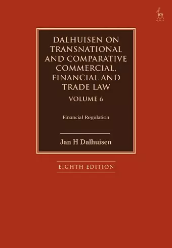 Dalhuisen on Transnational and Comparative Commercial, Financial and Trade Law Volume 6 cover