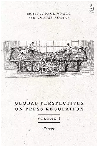 Global Perspectives on Press Regulation, Volume 1 cover