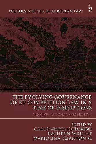 The Evolving Governance of EU Competition Law in a Time of Disruptions cover