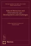 Natural Resources and International Law - Developments and Challenges cover