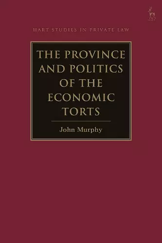 The Province and Politics of the Economic Torts cover