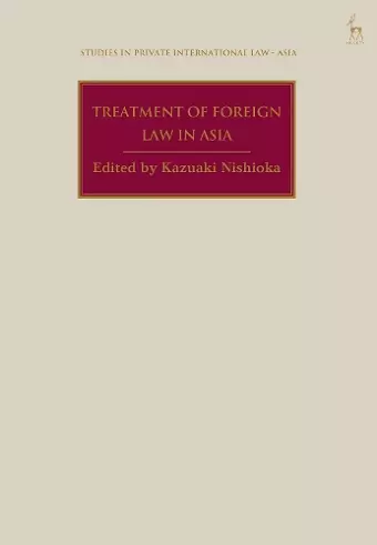 Treatment of Foreign Law in Asia cover