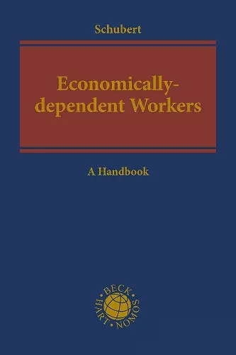 Economically-dependent Workers as Part of a Decent Economy cover
