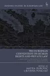 The European Convention on Human Rights and Private Law cover
