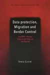 Data Protection, Migration and Border Control cover