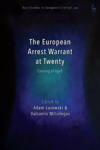 The European Arrest Warrant at Twenty cover