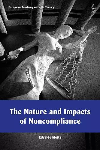 The Nature and Impacts of Noncompliance cover