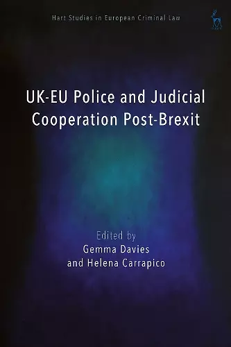 UK-EU Police and Judicial Cooperation Post-Brexit cover