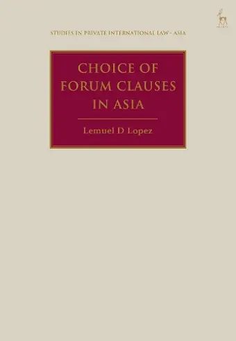 Choice of Forum Clauses in Asia cover