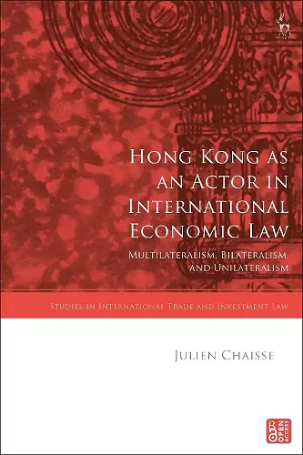 Hong Kong as an Actor in International Economic Law cover